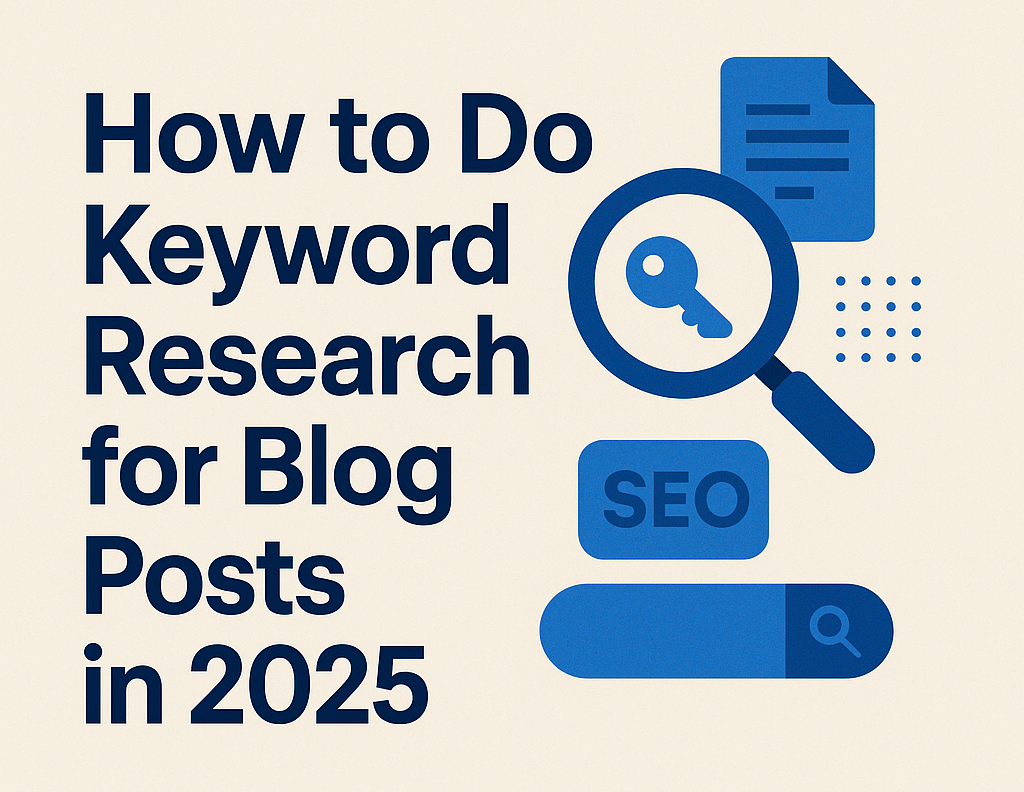 Keyword Research for Blog Posts